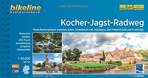 Esterbauer bikeline Radtourenbuch: Kocher-Jagst-Radweg: Radwandern zwischen Aalen, Schwäbisch Hall, Neckar und Crailsheim, wetterfest/reißfest