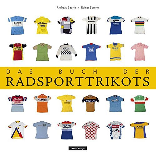 Covadonga Verlag Das Buch der Radsporttrikots