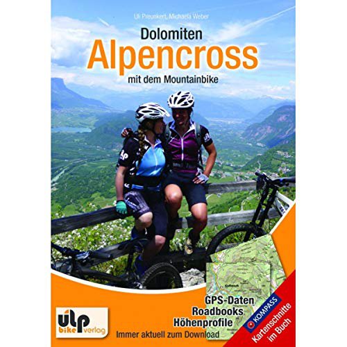 ULPbike Verlag Dolomiten: Alpencross mit dem Mountainbike