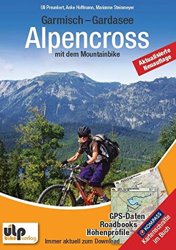 Ulpbike Garmisch - Gardasee: Alpencross mit dem Mountainbike