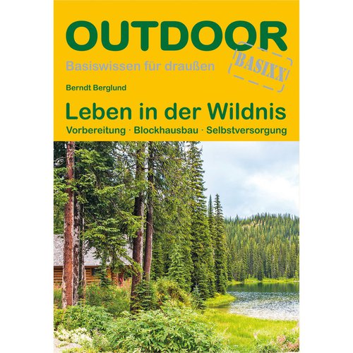 Conrad Stein Leben in der Wildnis - Outdoor Basixx
