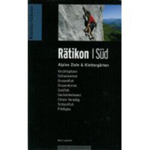 Panico Rätikon Süd, Kletterführer alpin