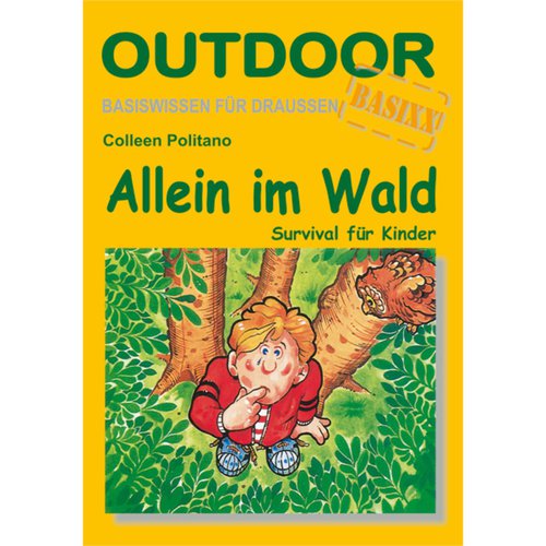 Conrad Stein Allein im Wald - Outdoor Basixx
