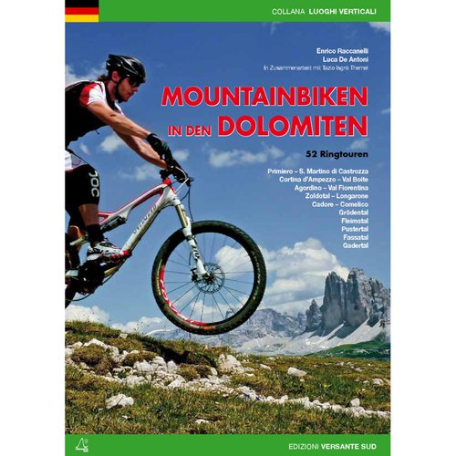 Versante Sud Mountainbiken in den Dolomiten