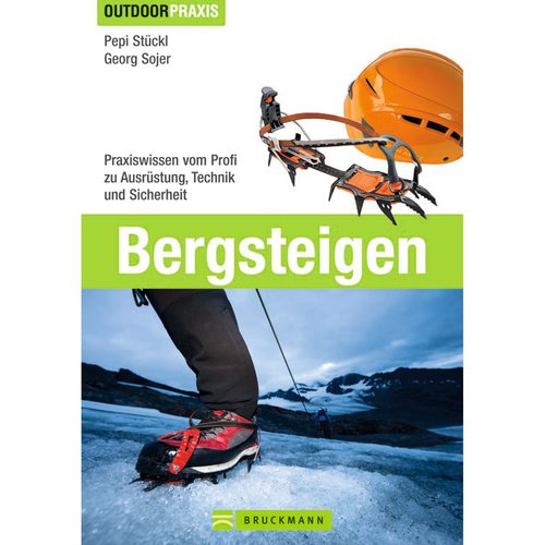 Bruckmann Bergsteigen - Outdoor Praxis