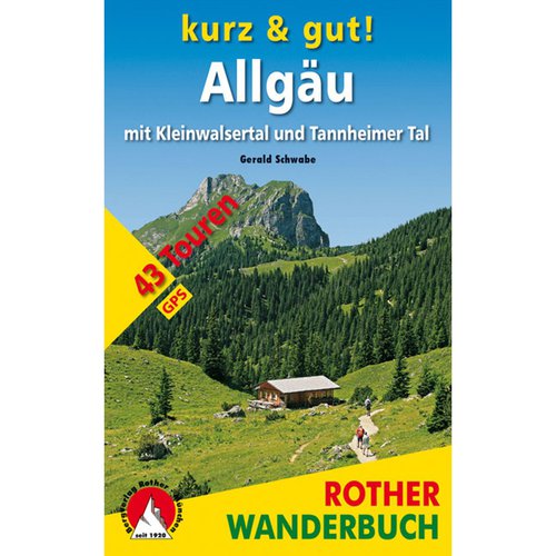 Rother Allgäu kurz & gut Wanderbuch