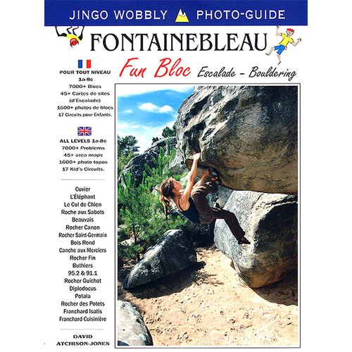 Jingo Wobbly Publishing Fontainebleau Fun Bloc, Escalade-Bouldering