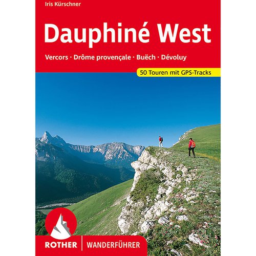 Rother Dauphine West Wanderführer