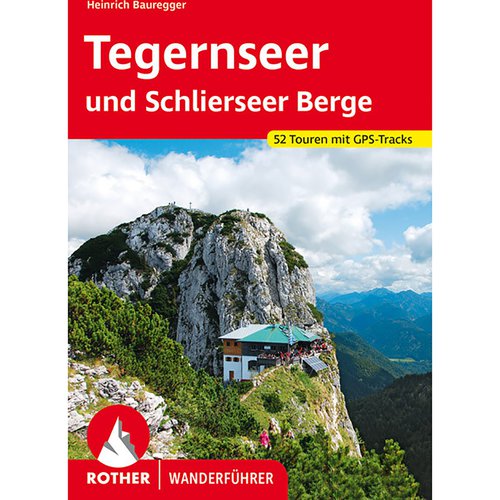 Rother Tegernseer und Schlierseer Berge Wanderführer