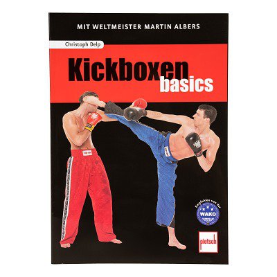 Pietsch Buch 'Kickboxen basics'