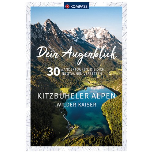 Kompass Kitzbüheler Alpen & Wilder Kaiser