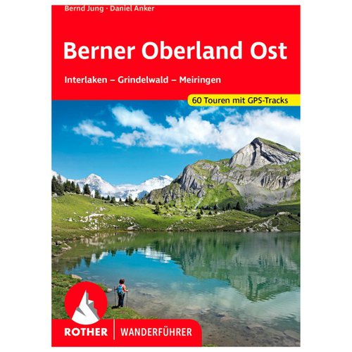 Bergverlag Rother Berner Oberland Ost