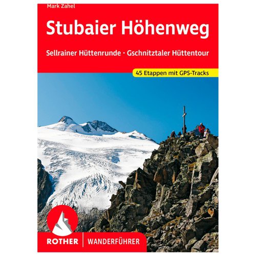 Bergverlag Rother Stubaier Höhenweg