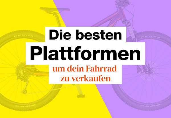 Fahrrad Ankauf: Das sind die besten Plattformen.