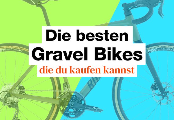 Gravel Bike Test Unsere Testsieger in 2024