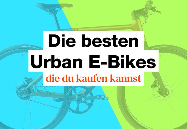 Das sind die besten Urban E-Bikes für 2023.